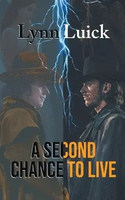 Lynn Luick - Second Chance to Live, Inbunden. Tillgänglighet: Lägg i varukorg