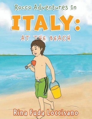 Rina Fuda Loccisano - Rocco Adventures in ITALY, Häftad