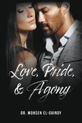 Love Pride & Agony