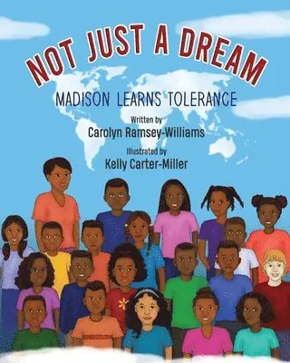Carolyn Ramsey-Williams - Not Just A Dream, Häftad. Tillgänglighet: Lägg i varukorg