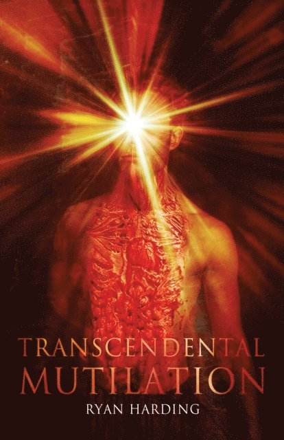 Ryan Harding - Transcendental Mutilation, E-bok