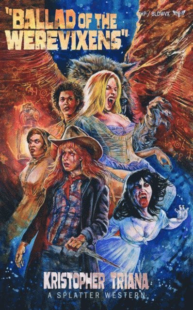 Kristopher Triana - Ballad of the Werevixens, E-bok
