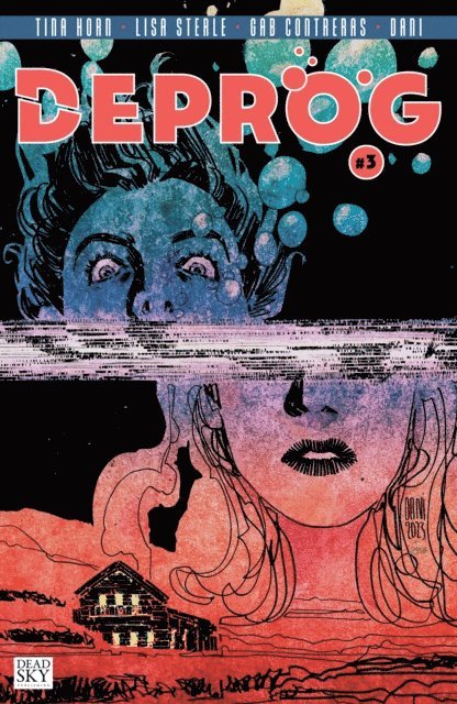Tina Horn, Anna Kubik, Kristy Baptist, Steve Wands - Deprog #3, E-bok