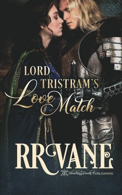R R Vane - Lord Tristram's Love Match, Häftad