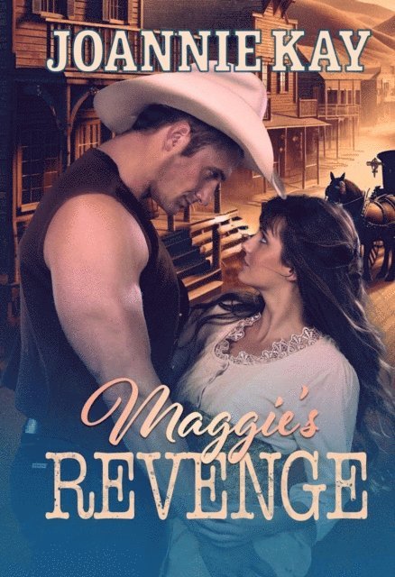 Joannie Kay - Maggie's Revenge, E-bok