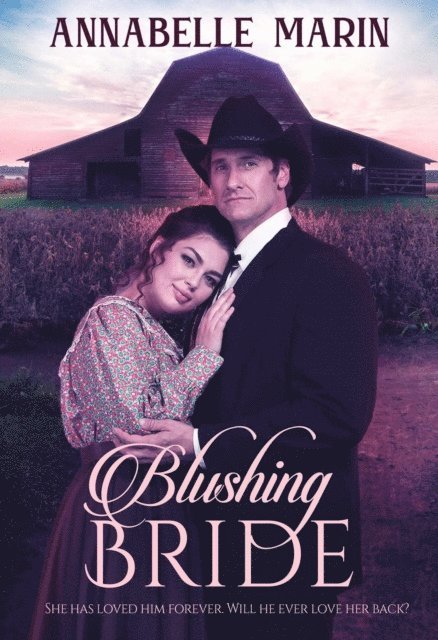 Annabelle Marin - Blushing Bride, E-bok