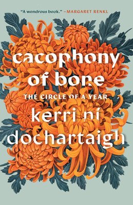 Kerri Ní Dochartaigh - Cacophony of Bone, Häftad. Tillgänglighet: Lägg i varukorg