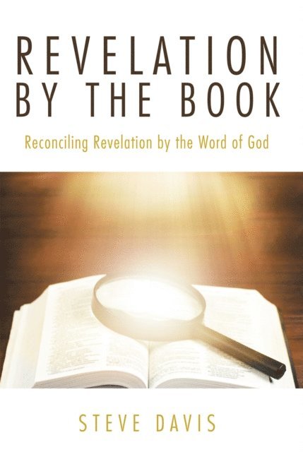 Steve Davis - Revelation by the Book, E-bok