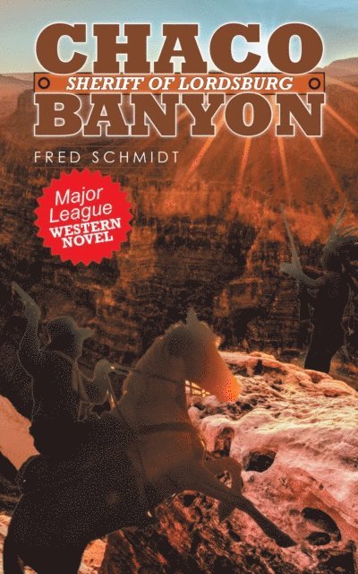 Fred Schmidt - Chaco Banyon, E-bok