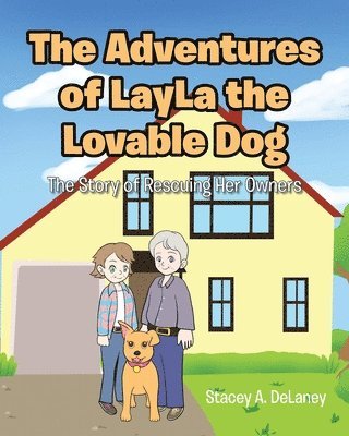 Stacey A Delaney - Adventures of LayLa the Lovable Dog, Häftad. Tillgänglighet: Lägg i varukorg
