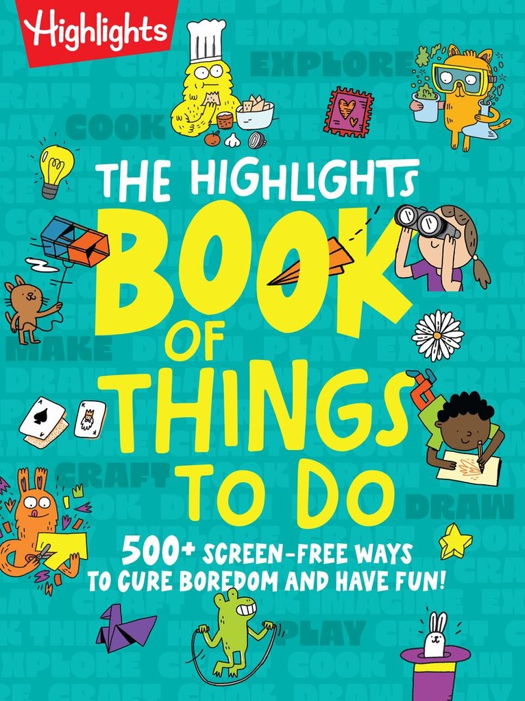 Highlights Book of Things To Do