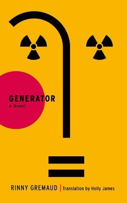 Rinny Gremaud - Generator, Häftad