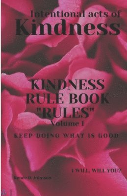 Renée Johnson - Kindness Rule Book Rules, Häftad