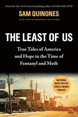 Sam Quinones - The Least of Us, Häftad