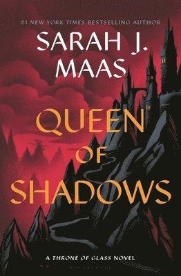 Sarah J. Maas - Queen of Shadows, Häftad