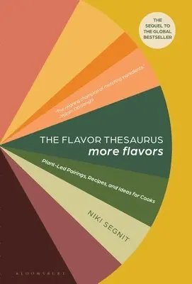 The Flavor Thesaurus More Flavors