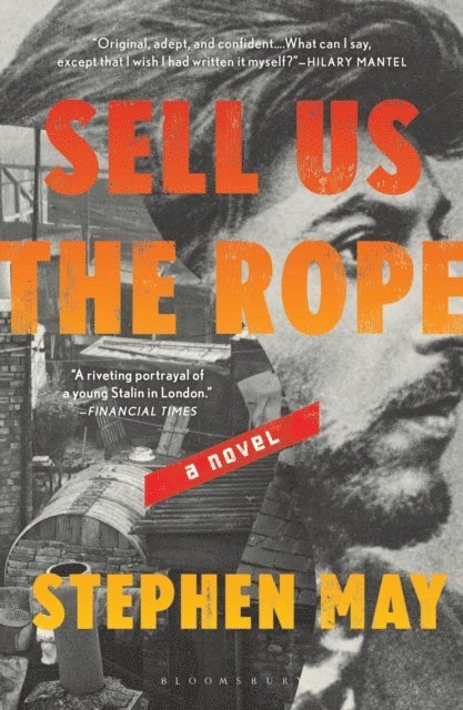 Stephen May - Sell Us the Rope, E-bok