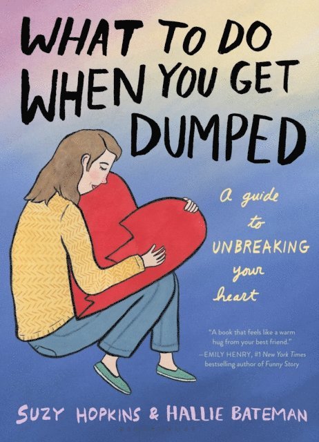 Suzy Hopkins - What to Do When You Get Dumped, E-bok