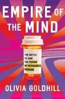 Olivia Goldhill - Empire of the Mind: The Battle to Own the Future of Psychedelic Medicine, Inbunden. Tillgänglighet: Kommande