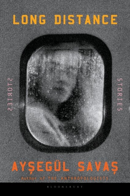 Aysegül Savas - Long Distance, E-bok