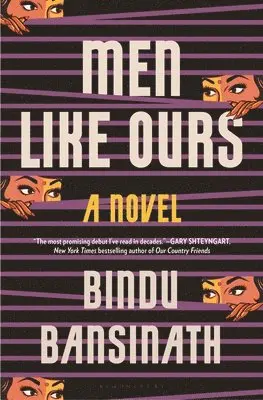 Bindu Bansinath - Men Like Ours, Inbunden. Tillgänglighet: Lägg i varukorg