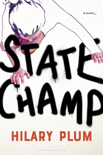 Hilary Plum - State Champ, E-bok