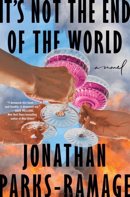 Jonathan Parks-Ramage - It's Not the End of the World, E-bok