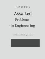 Rahul Basu - Assorted Problems in Engineering, Häftad. Tillgänglighet: Lägg i varukorg