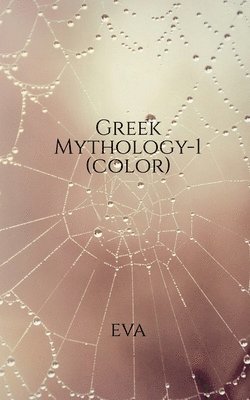 Eva - Greek Mythology -1 (color), Häftad