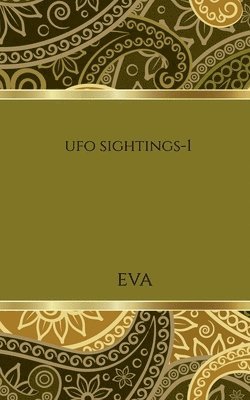 Eva - UFO sightings-1, Häftad
