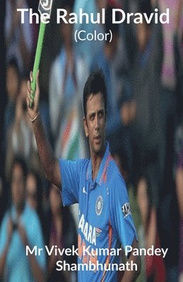 Rahul Dravid (Color)