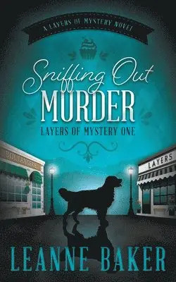 Leanne Baker - Sniffing Out Murder, Häftad. Tillgänglighet: Lägg i varukorg