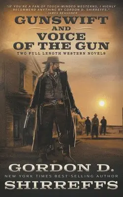Gordon D Shirreffs - Gunswift and Voice of the Gun, Häftad. Tillgänglighet: Lägg i varukorg