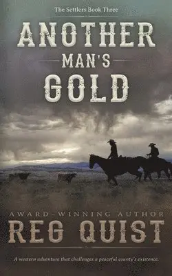 Reg Quist - Another Man's Gold, Häftad. Tillgänglighet: Lägg i varukorg