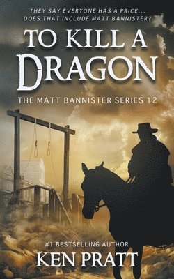 Ken Pratt - To Kill A Dragon, Häftad