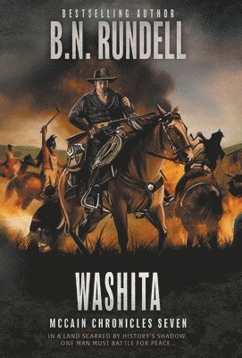 B N Rundell - Washita, Inbunden