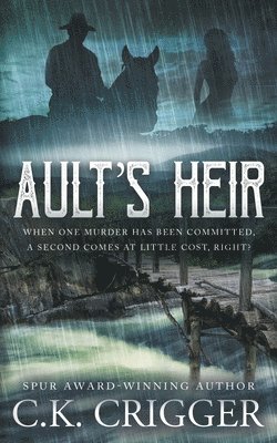 C K Crigger - Ault's Heir, Häftad