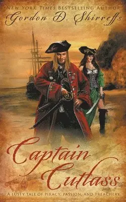 Gordon D Shirreffs - Captain Cutlass, Häftad. Tillgänglighet: Lägg i varukorg