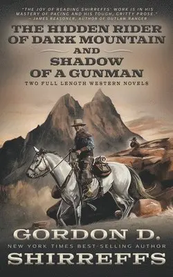 Gordon D Shirreffs - Hidden Rider of Dark Mountain and Shadow of a Gunman, Häftad. Tillgänglighet: Lägg i varukorg