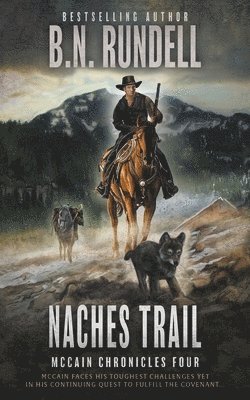 B N Rundell - Naches Trail, Häftad