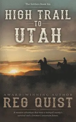 Reg Quist - High Trail to Utah, Häftad. Tillgänglighet: Lägg i varukorg