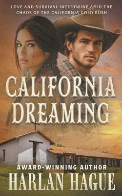 Harlan Hague - California Dreaming, Häftad. Tillgänglighet: Lägg i varukorg