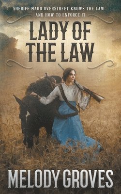Melody Groves - Lady Of The Law, Häftad. Tillgänglighet: Lägg i varukorg