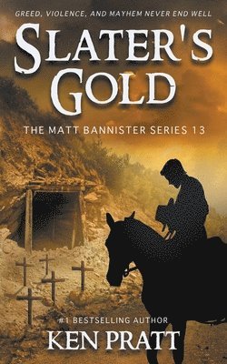 Ken Pratt - Slater's Gold, Häftad