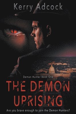 Kerry Adcock - Demon Uprising, Häftad