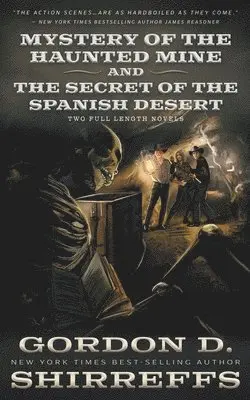 Gordon D Shirreffs - Mystery of the Haunted Mine and The Secret of the Spanish Desert, Häftad. Tillgänglighet: Lägg i varukorg