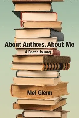 Mel Glenn - About Authors, About Me, Häftad. Tillgänglighet: Lägg i varukorg