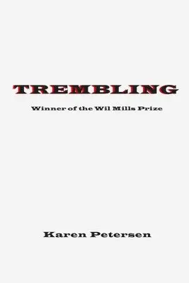 Karen Petersen - Trembling, Häftad. Tillgänglighet: Lägg i varukorg