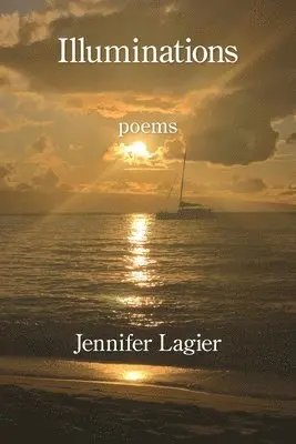 Jennifer Lagier - Illuminations, Häftad. Tillgänglighet: Lägg i varukorg