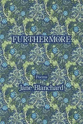 Jane Blanchard - Furthermore, Häftad. Tillgänglighet: Lägg i varukorg